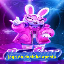 jogo do docinho aposta